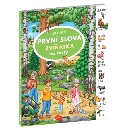 Na cesty – Velká knížka ZVÍŘÁTKA – PRVNÍ SLOVA
