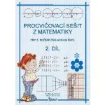 Procvičovací sešit z matematiky pro 5.ročník ZŠ, 2.díl